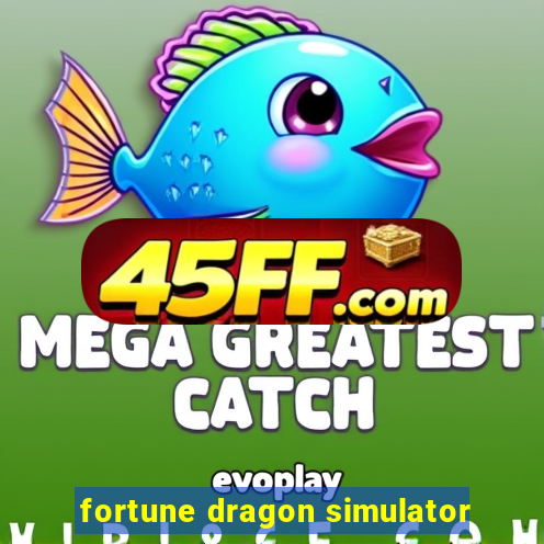 fortune dragon simulator